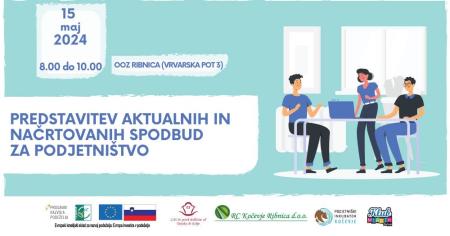 PREDSTAVITEV AKTUALNIH IN NAČRTOVANIH SPODBUD ZA PODJETNIŠTVO